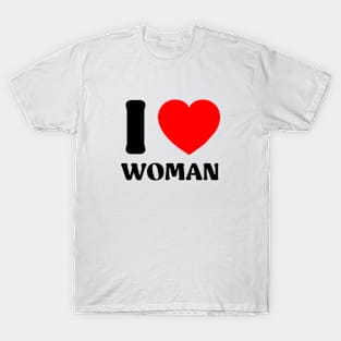 I Love Woman T-Shirt